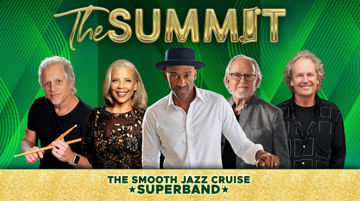 The Summit - The Smooth Jazz Cruise's SuperBand